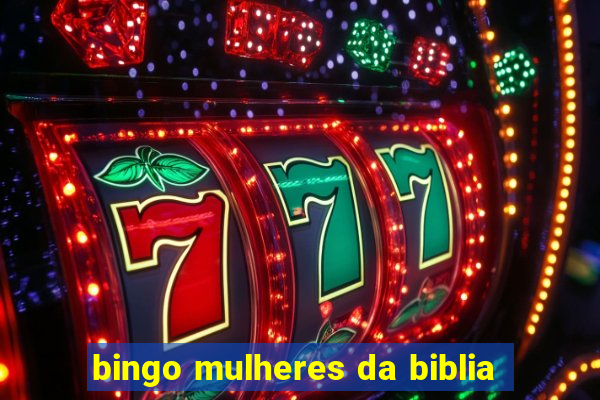 bingo mulheres da biblia